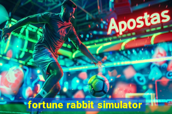 fortune rabbit simulator